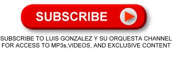 Subscribe to Luis Gonzalez Y Su Orquesta Channel