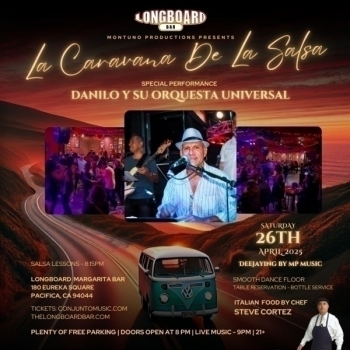 La Caravana De La Salsa Featuring Danilo Y Su Orquesta Universal - Saturday, April 26, 2025