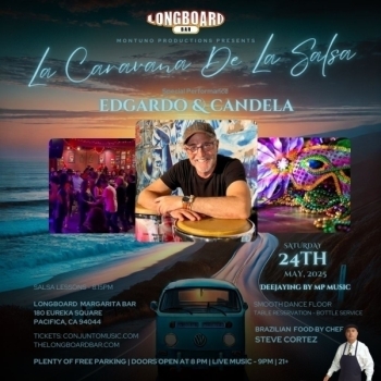 La Caravana De La Salsa Featuring Edgardo & Candela - Saturday, May 24, 2025